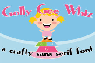 Golly Gee Whiz: A Whimsical Sans Serif Font for Handmade Brands