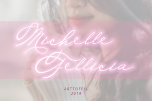 Michelle Fellicia: The Elegant Handwritten Font for Creative Makers