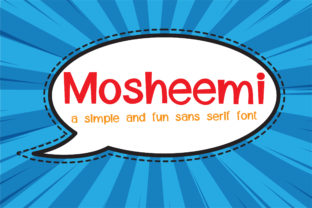 Mosheemi: A Whimsical Sans Serif Font for Digital Branding