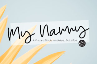 My Nanny: The Chic Script Font for Polished Brand Headlines