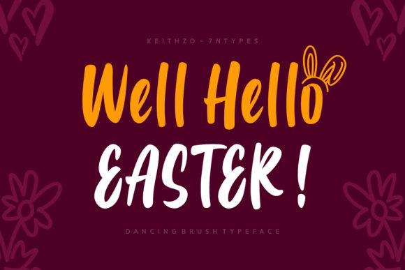 Well Hello Easter: A Playful Script Handwritten Font for Seasonal Branding